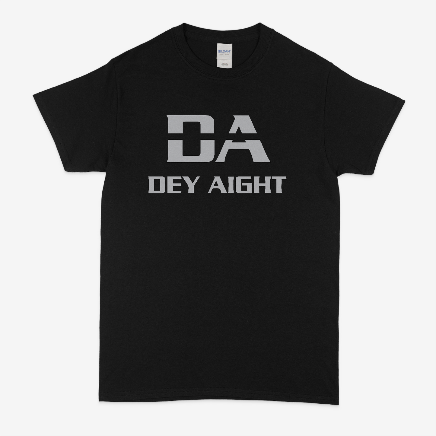 Dey Aight T-Shirt (Raiders)