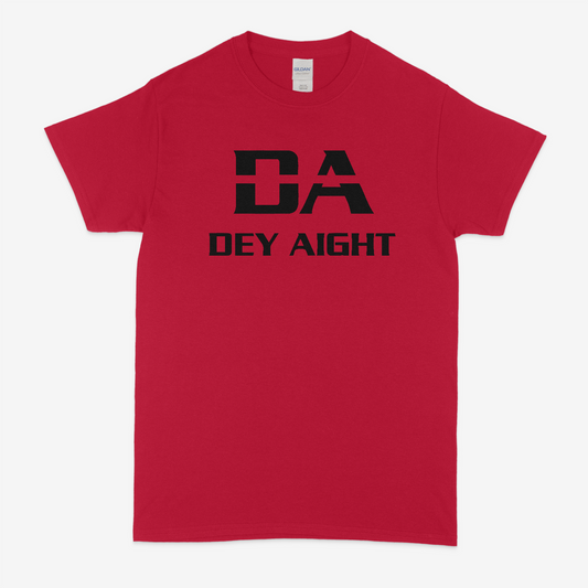 Dey Aight T-Shirt (Falcons)