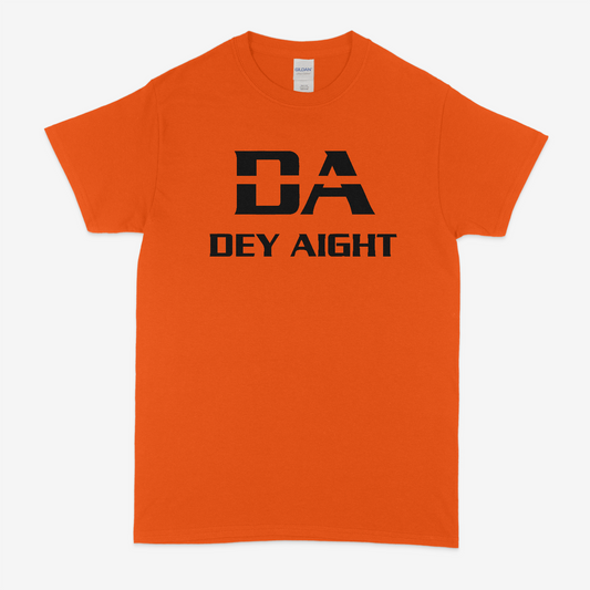 Dey Aight T-Shirt (Bengals)